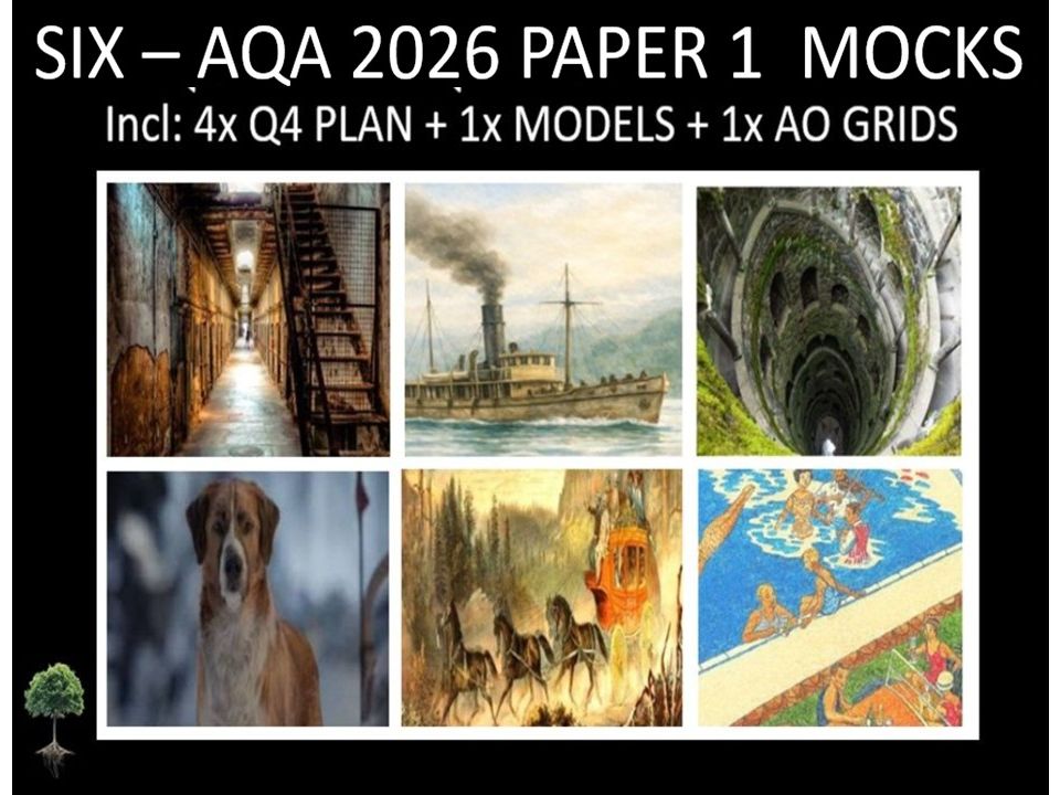 SIX - AQA PAPER 1 | 2026 FULL MOCKS | Q4 PLAN | MODELS |  AO GRIDS