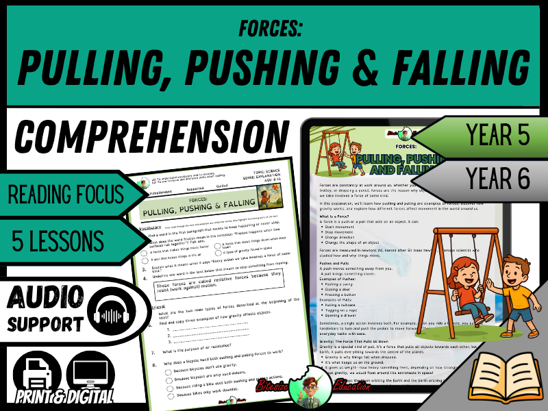 Pulling, Pushing and Falling | Reading Comprehension | Year 5/6
