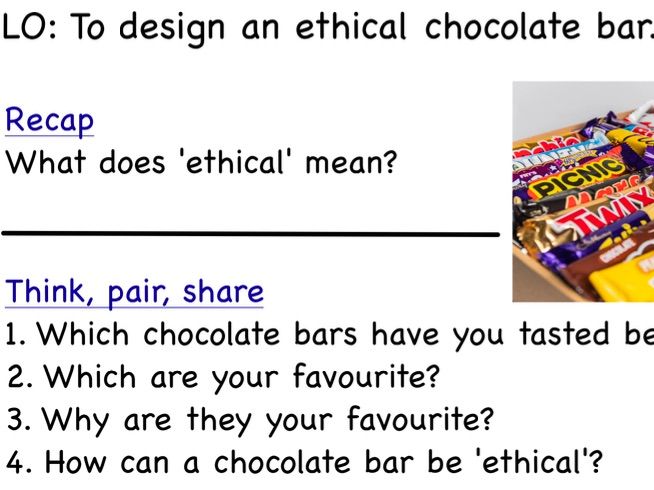 Year 3/4 Topic - Ethical Eating - Designing own chocolate bar 2 FULL LESSONS
