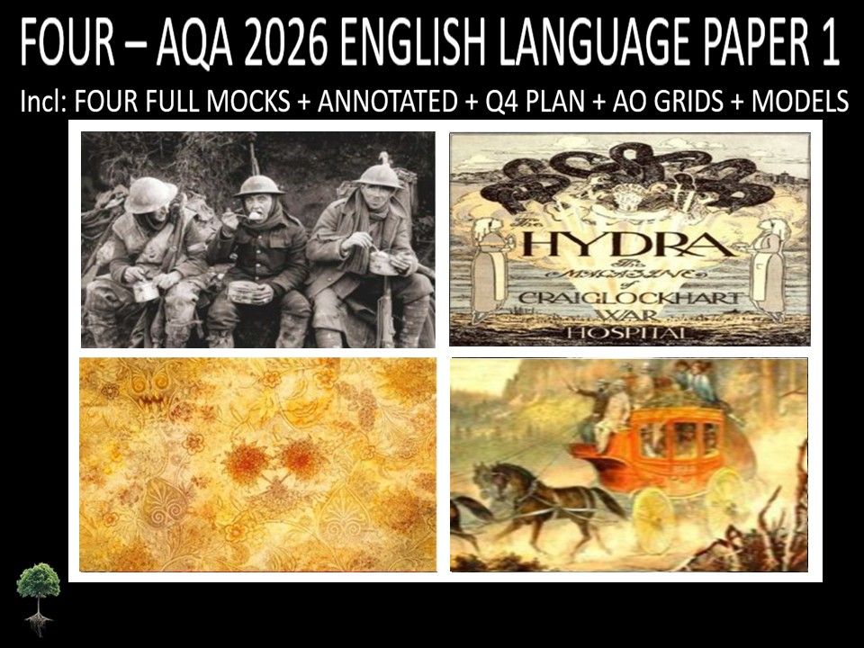 FOUR - AQA PAPER 1 | 2026 FULL MOCKS | ANNOTATED | Q4 PLAN | AO GRIDS | MODELS
