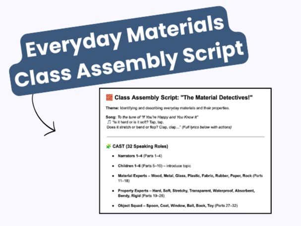 Everyday Materials KS1 Science Class Assembly Script