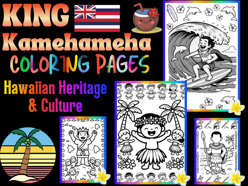 King Kamehameha Coloring Pages for Kids | Hawaiian Heritage & Culture | NO PREP