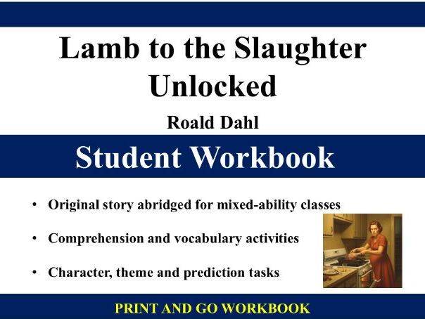 Lamb to the Slaughter Unlocked: Student Workbook – Simply download and teach