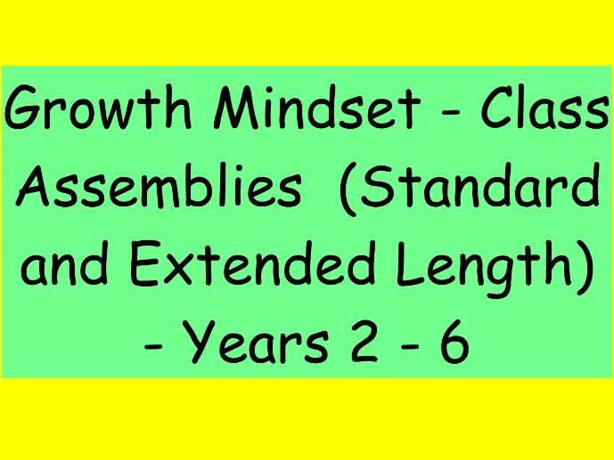 Premium Class Assemblies – Growth Mindset (Standard & Extended Versions)