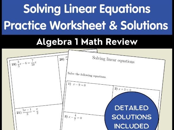 Solving Linear Equations Practice Worksheet & Solutions: Algebra 1 Math Review
