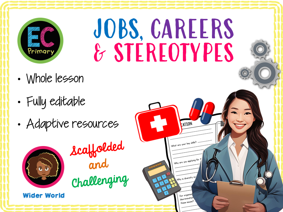 Careers, Diversity + Stereotypes PSHE
