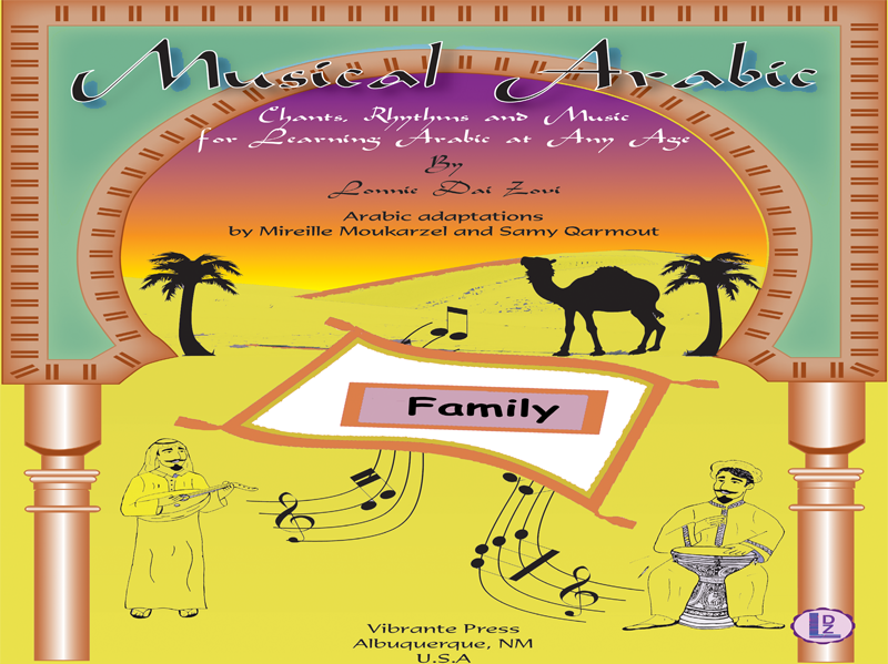 Musical Arabic Learning Arabic at Any Age (Song/Chant Teaching the
