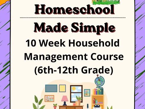 Household Management Course | Grades 6th-12th