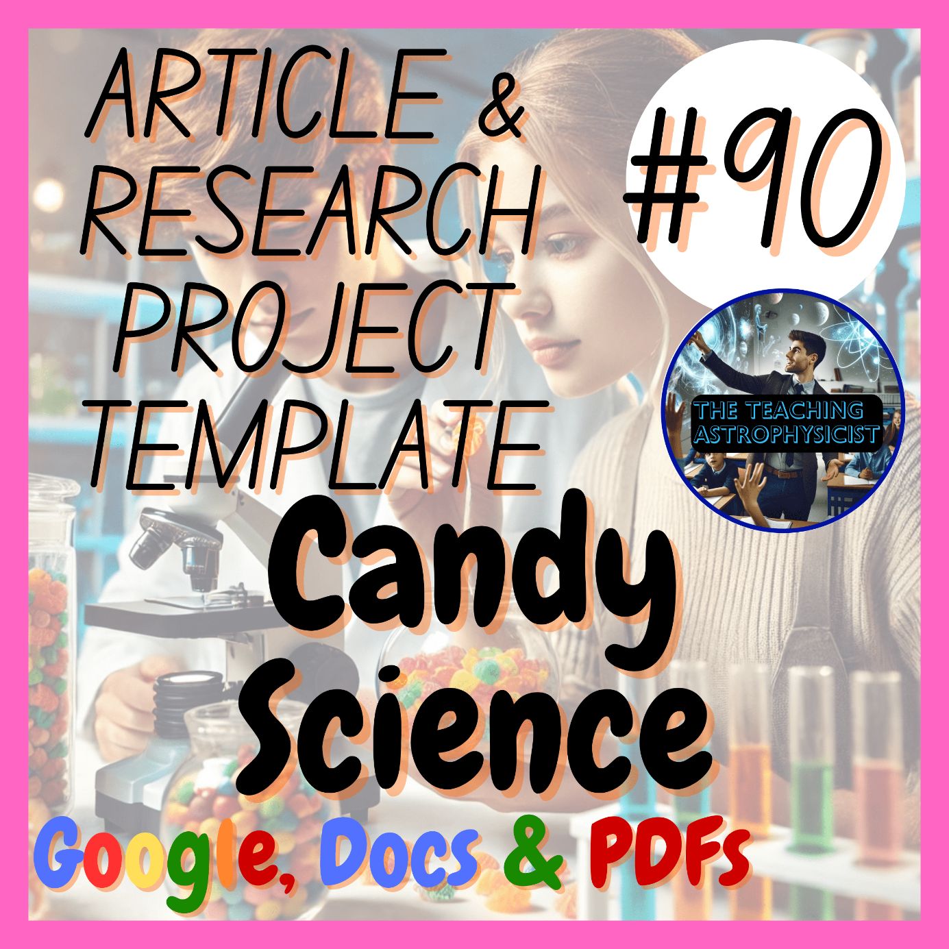 Candy Science | Research Project + Article #90 | Halloween | Digital + Printable