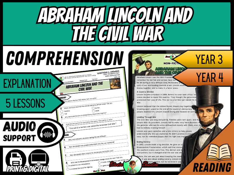 Abraham Lincoln and the Civil War | Reading Comprehension | Year 3&4