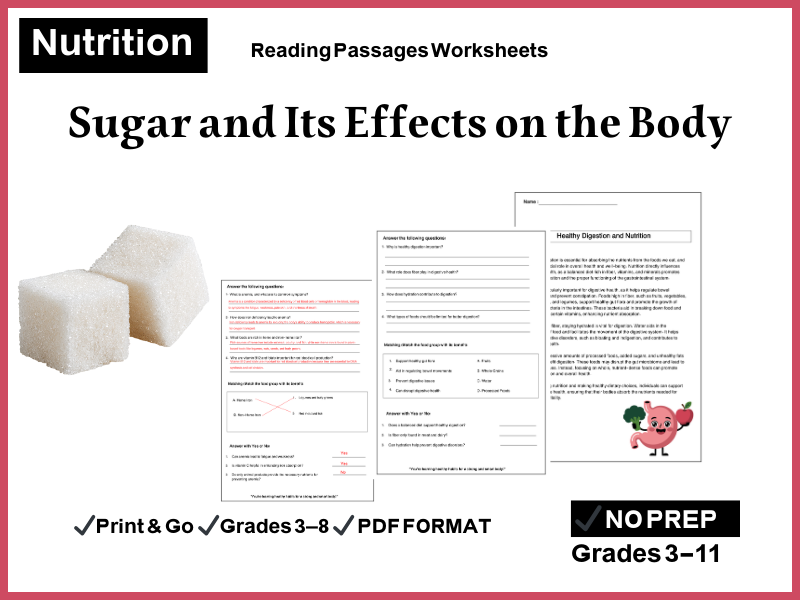 Sugar and Its Effects on the Body Reading Comprehension Passages & Questions Worksheets
