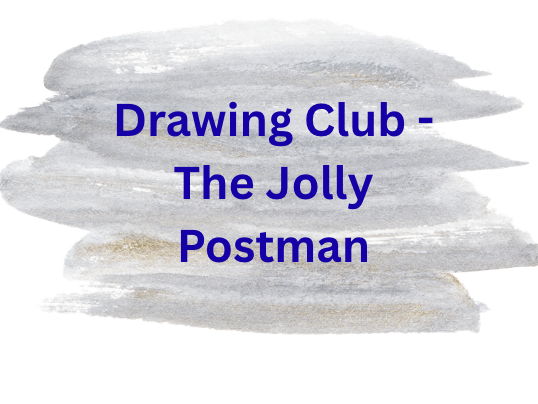 Drawing Club - The Jolly Postman