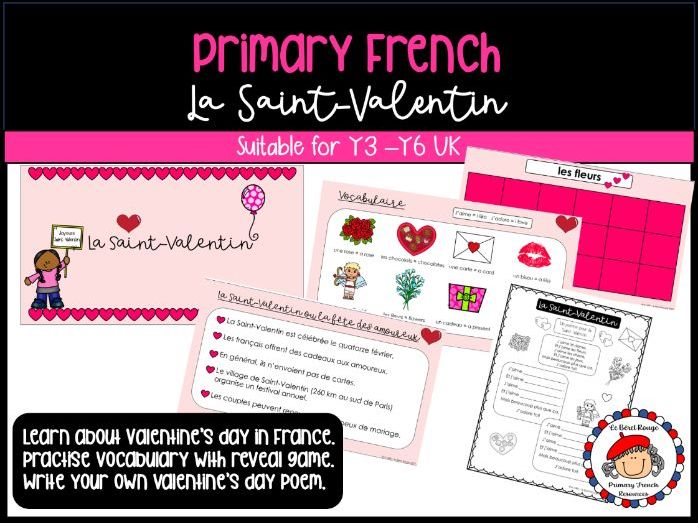 Primary French - La Saint-Valentin - Valentine's Day