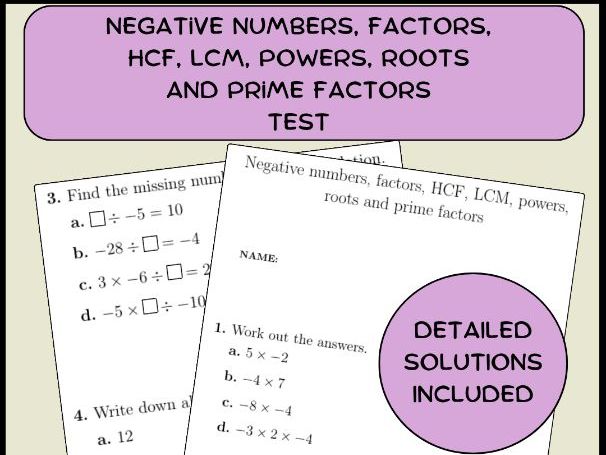 Negative numbers, factors, HCF, LCM, powers, roots and prime factors test (with solutions)