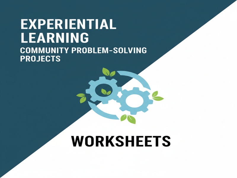Experiential Learning – Community Problem-Solving Projects