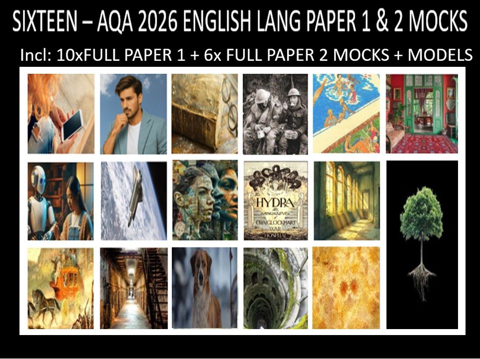 SIXTEEN - AQA PAPER 1 & 2 | 2026 FULL MOCKS | MODELS