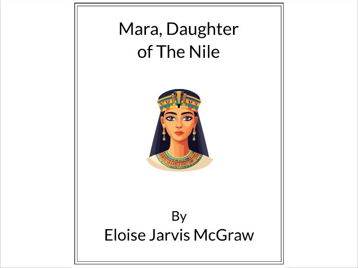 Mara, Daughter of The Nile by Eloise Jarvis McGraw - (Lesson Plan)