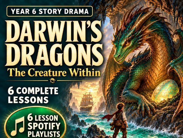 Darwin's Dragons - Characterisation Drama Unit