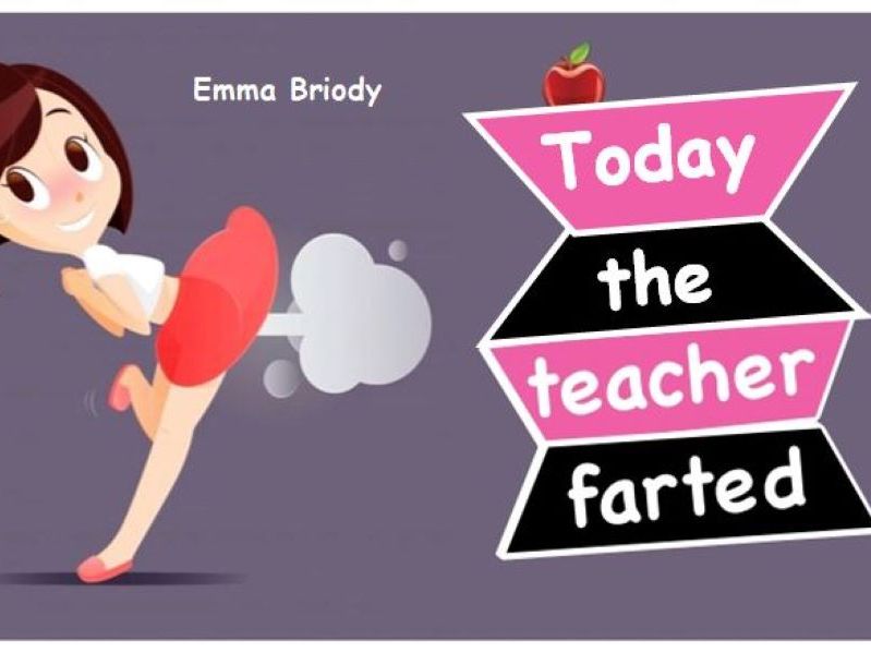 Today The Teacher Farted