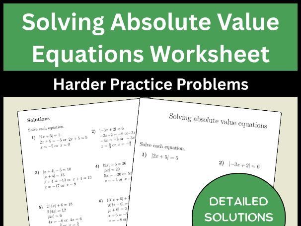 Solving Absolute Value Equations Worksheet Harder Practice Problems