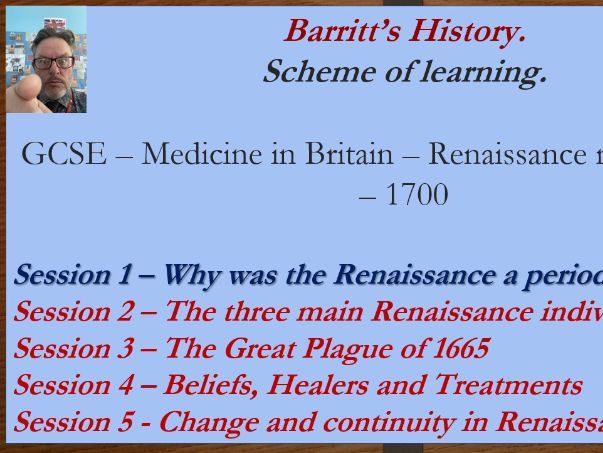 Barritt's History - Edexcel / Pearson - Renaissance medicine in Britain - 1500 - 1700