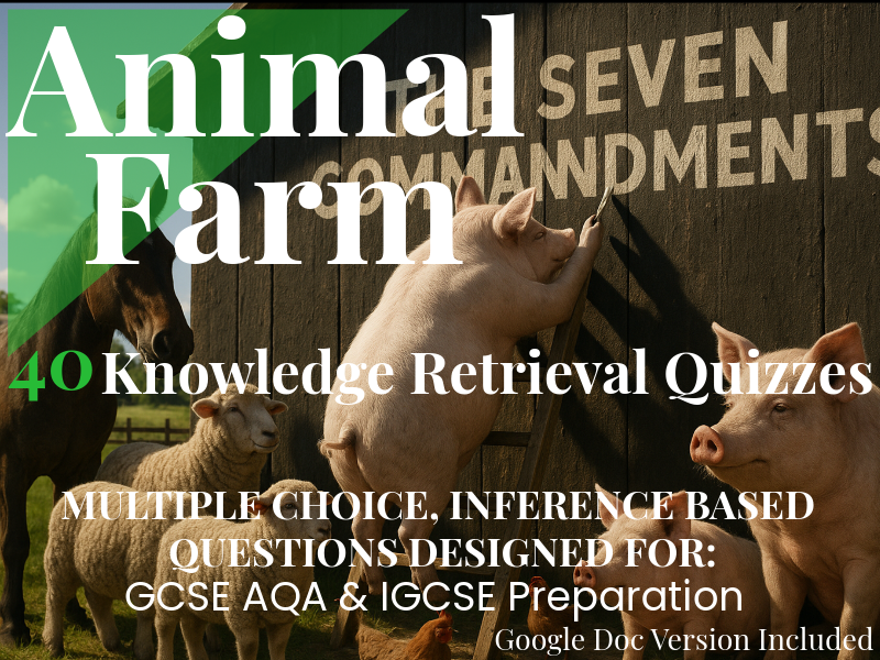 Animal Farm: 40 Knowledge Retrieval Quizzes | GCSE AQA English Literature