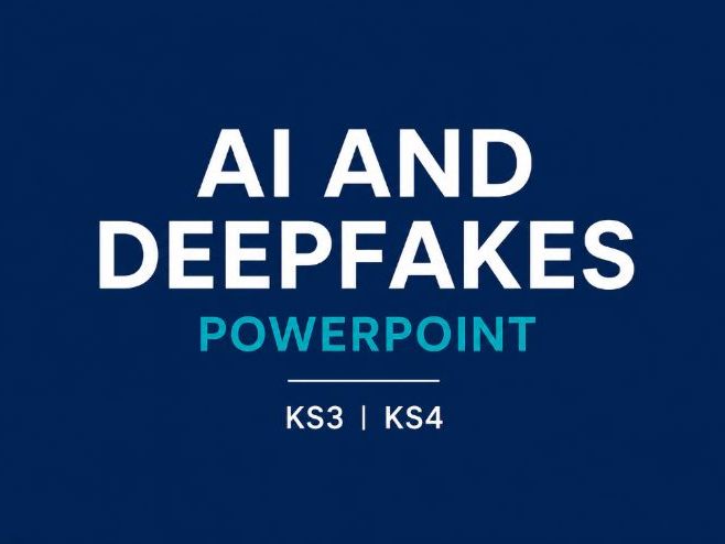 AI and Deepfakes: Can You Trust What You See? Powerpoint2026