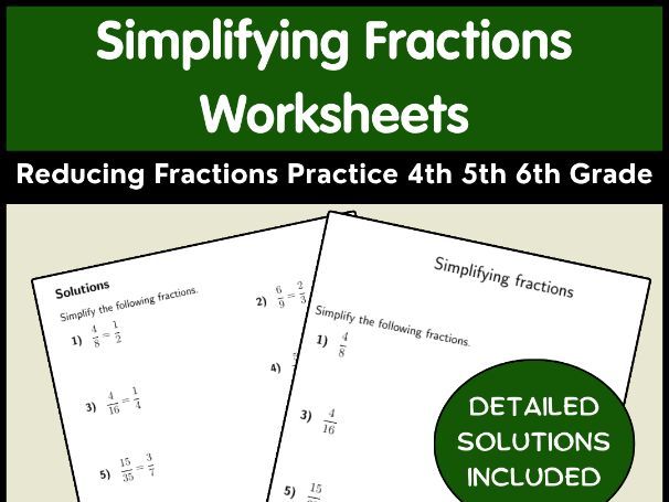 Simplifying Fractions Worksheets Reducing Fractions Practice 4th 5th 6th Grade