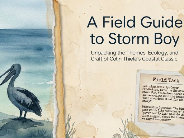 Storm Boy Analysis Mini Pack | Year 7–8 | Themes, Characters & Language | Colin Thiele