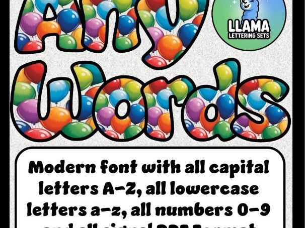Balloons This Is Your Year Flying Classroom Display | Lettering Set | Whole Alphabet A-Z and 0-9