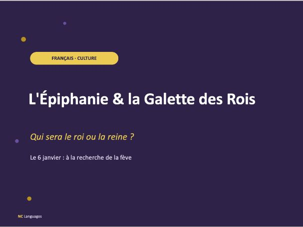 FRENCH: Épiphanie et la Galette des Rois (Cultural lesson)