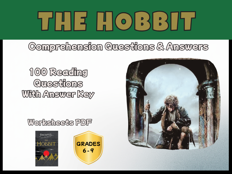 The Hobbit Novel Study Reading Comprehension PDF | 100 Questions + Answer Key | Year 6–9