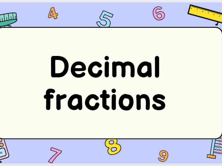 Year 5 maths - Decimal fractions part 3