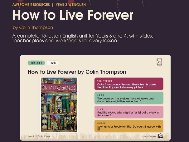 How to Live Forever: A Complete Year 3/4 English Unit (15 lessons + resources)