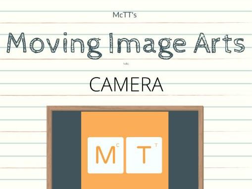 Moving Image Arts -  Camera Booklet CCEA GCSE MIA