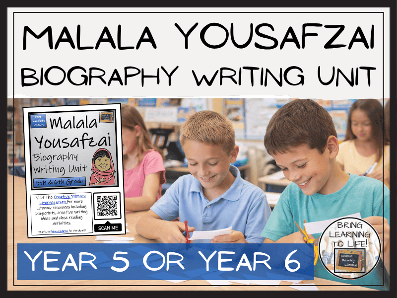 Malala Yousafzai Biography Writing Unit | Year 5 or Year 6
