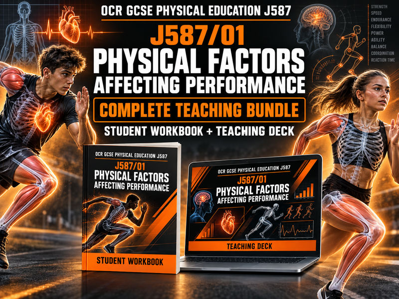 OCR GCSE PE J587 01 Physical Factors Complete Teaching Bundle