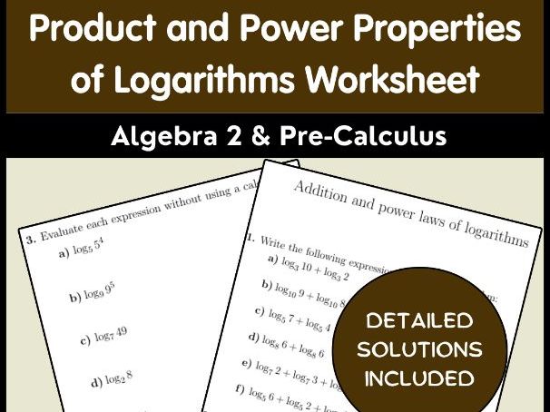 Product and Power Properties of Logarithms Worksheet | Algebra 2 & Pre-Calculus