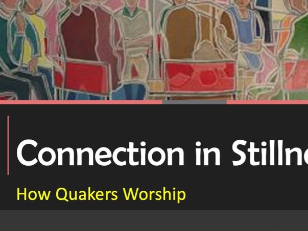Quaker Approach to Worship GCSE | Teaching Resources
