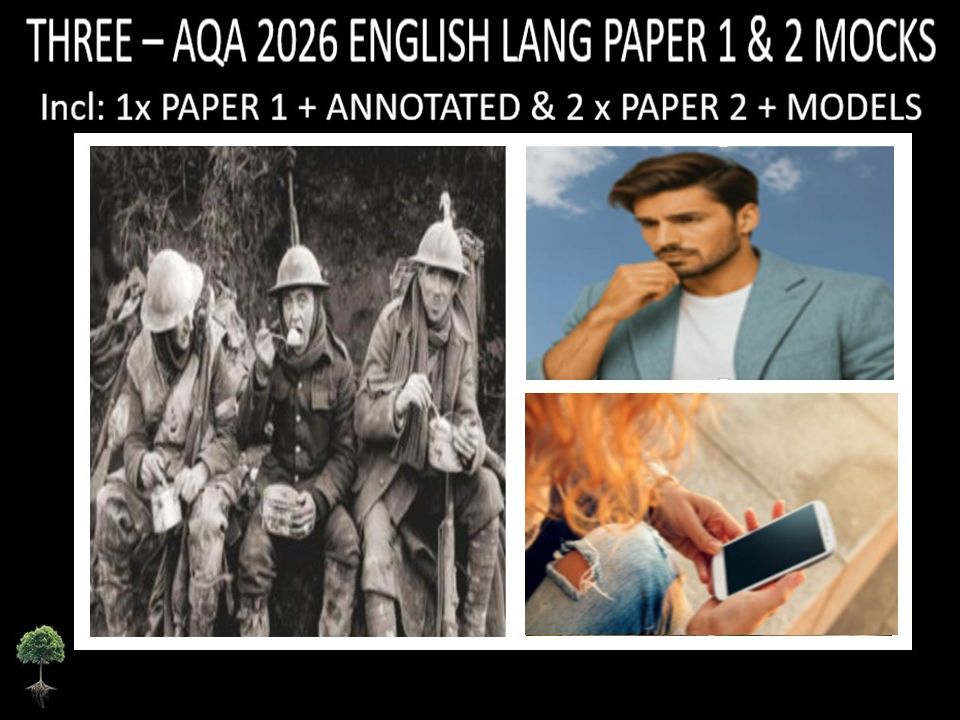 THREE  - AQA PAPER 1 & 2  | 2026 FULL MOCKS | ANNOTATED | MODELS