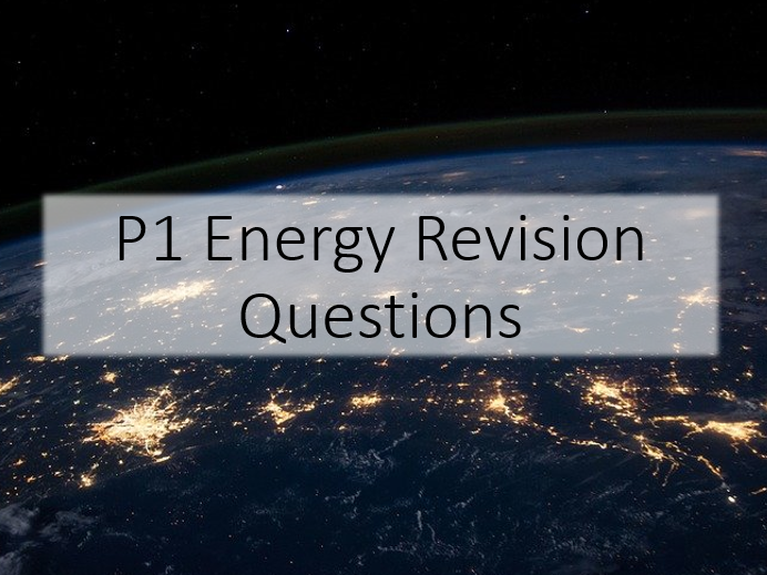GCSE Energy Revision Questions Teaching Resources