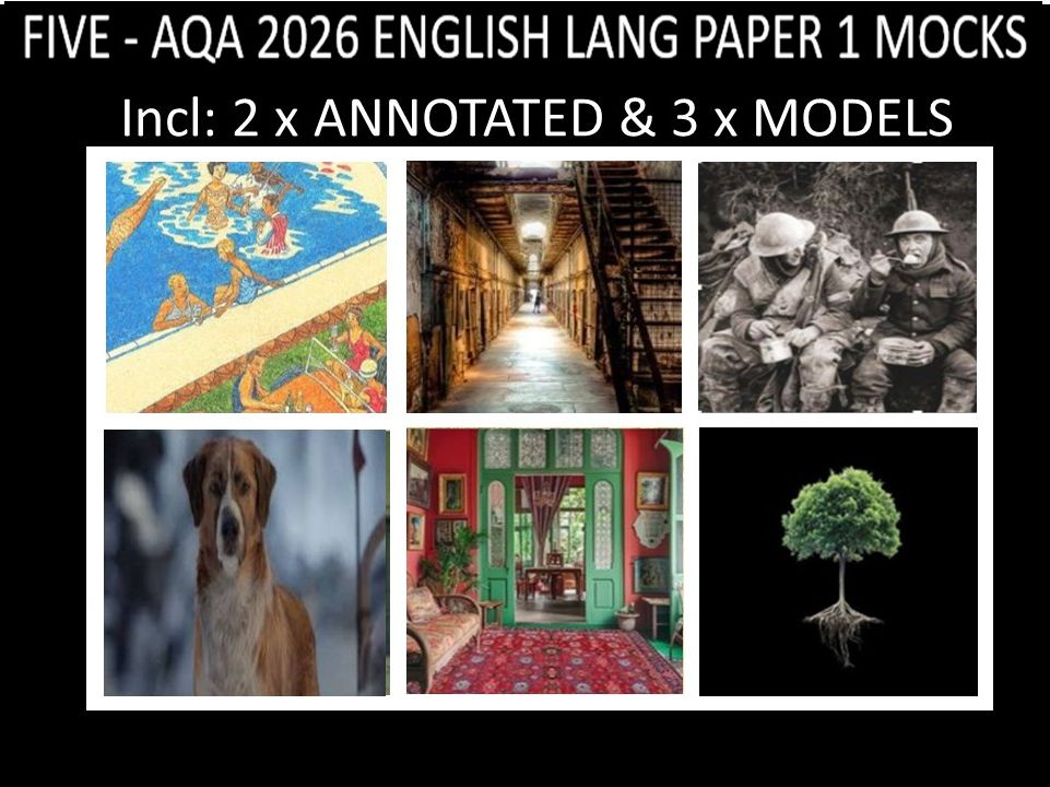 FIVE - AQA PAPER 1 | 2026 FULL MOCKS | ANNOTATED | MODELS