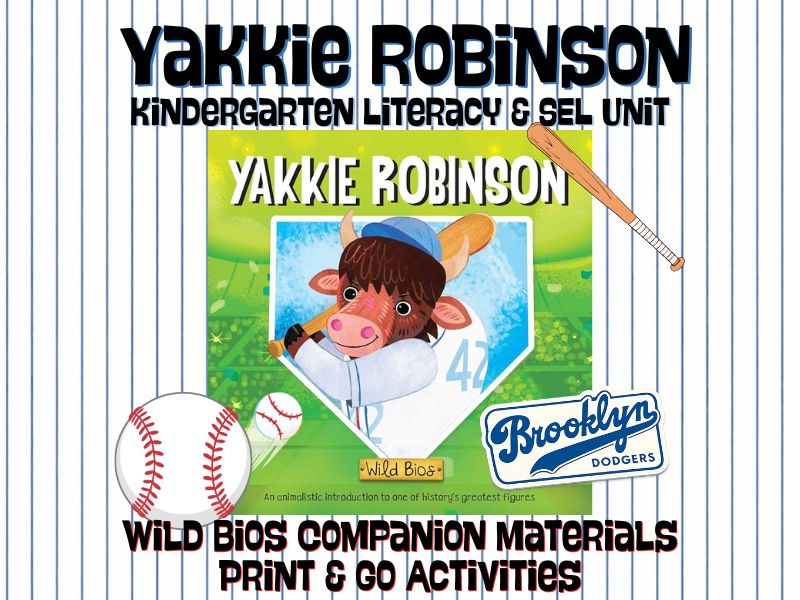Yakkie Robinson Kindergarten Activities | Literacy & SEL Unit | Print & Go