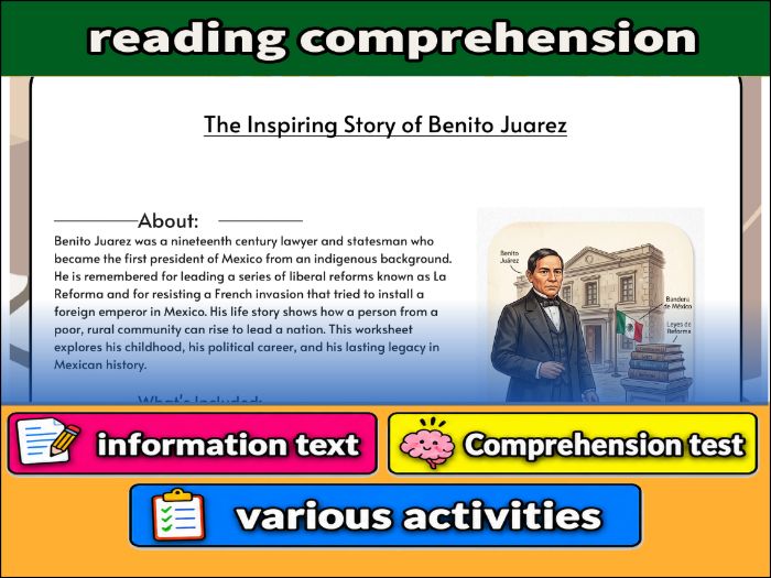 The Inspiring Story of Benito Juarez  & Comprehension Test