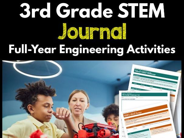 3rd Grade STEM Journal | Full-Year Engineering Activities
