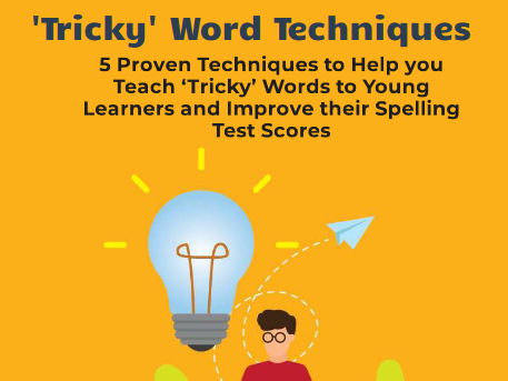 Tricky Word Techniques
