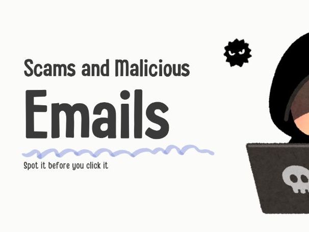 Scams and Malicious Emails resources pack