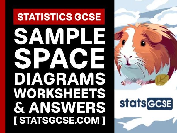 Sample space diagrams - GCSE Statistics - Worksheet Pack + Answers