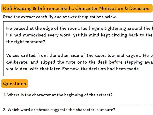 KS3 Reading & Inference – Short Extracts & Skills: Character Motivation & Decisions