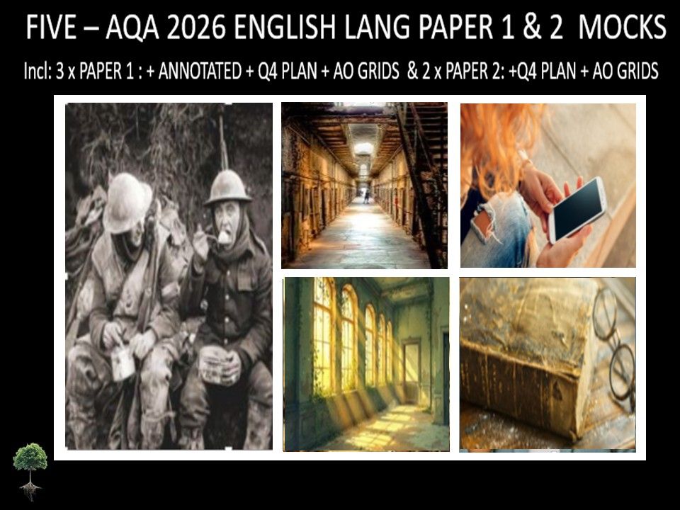 FIVE - AQA PAPER 1 & 2  | 2026 FULL MOCKS | ANNOTATED | Q4 PLAN | AO GRIDS